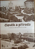 58571. Člověk a příroda v novodobé české kultuře, Sborník sympozia v Plzni 13.-15. března 1986