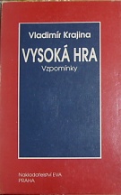 59397. Krajina, Vladimír – Vysoká hra, Vzpomínky