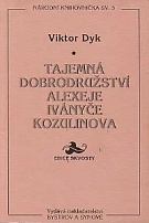 59531. Dyk, Viktor – Tajemná dobrodružství Alexeje Iványče Kozulinova