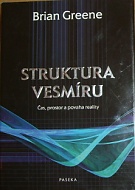 60231. Green, Brian – Struktura vesmíru, Čas, prostor a povaha reality