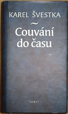 60301. Švestka, Karel – Couvání do času