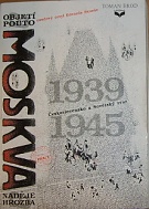 60398. Brod, Toman – Československo a Sovětský svaz 1939-1945, Moskva - objetí a pouto