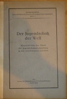 62497. Der Jugendschutz der Welt, Übersicht er den Stand der Jugenschutzgesetzgebung in den verschiedenen Ländern