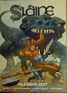64043. Mills, Pat / Belardinelli, Massimo / Kincaidová, Angie / McMahon, Mike – Sláine - Válečníkův úsvit