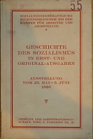 64056. Geschichte des Sozialismus in Erst- und Original-Ausgaben, Ausstellung vom 25. Mai - 5. Juni 1926