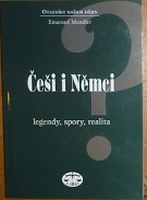 64567. Mandler, Emanuel – Češi i Němci, Legendy, spory, realita