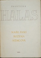 23445. Halas, František – Naše paní Božena Němcová