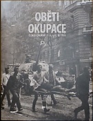 66374. Bárta, Milan / Cvrček, Lukáš / Košocký, Patrik / Sommer, Vítězslav – Oběti okupace - Československo 21. 8. - 31. 12. 1968