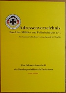 71264. Adressenverzeichnis Bund der Militär- und Polizeischützen e. V., Eine Informationsschrift der Bundesgeschäftsstelle Paderborn, Stand: 05/2004