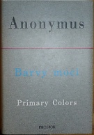 35639. Anonymus – Barvy moci, Román o politice