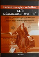 73007. Du Quette, Lon Milo – Klíč k Šalamounovu klíči, Tajemství magie a zednářství