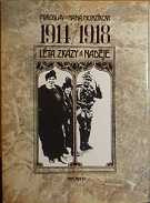 74209. Honzíkovi, Miroslav a Hana – 1914/1918 - Léta zkázy a naděje