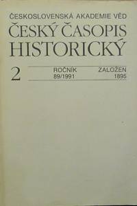 80091. Český časopis historický, ročník 89, číslo 2 (1991)