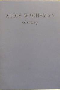 80229. Alois Wachsman - Obrazy (září-říjen 1979)