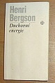 16798. Bergson, Henri – Duchovní energie