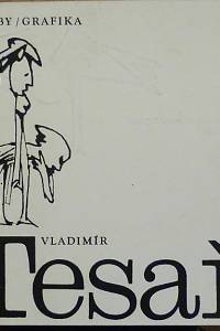 81184. Pazderová, Eva – Vladimír Tesař - Kresby, grafika 