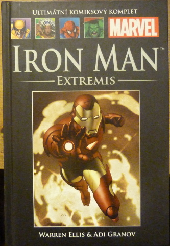 Ellis, Warren / Granov, Adi – Iron Man - Extremis