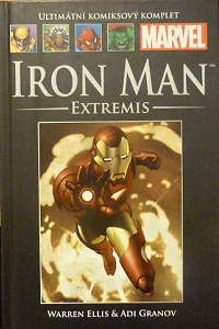 81621. Ellis, Warren / Granov, Adi – Iron Man - Extremis