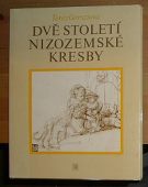 18983. Gersziová, Teréz – Dvě století nizozemské kresby