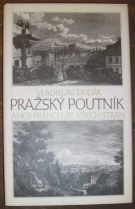 4438. Dudák, Vladislav – Pražský poutník aneb Prahou ze všech stran