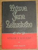 20151. Výzva Jana Želivského, Výbor z kázání