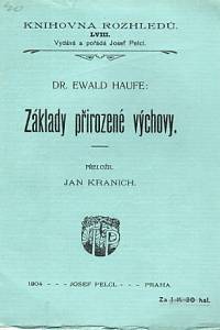 83424. Haufe, Ewald – Základy přirozené výchovy