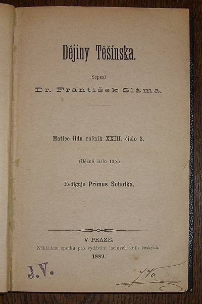Sláma, František – Dějiny Těšínska. (Matice lidu ročník XXIII. číslo 3)