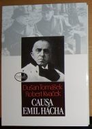 20439. Kvaček, Robert / Tomášek, Dušan – Causa Emil Hácha 