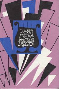 83976. Brecht, Bertold – Domácí postila Bertolta Brechta
