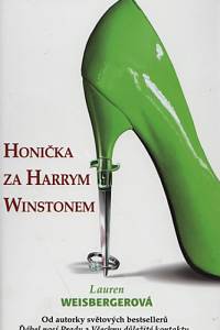 90745. Weisbergerová, Lauren – Honička za Harrym Winstonem