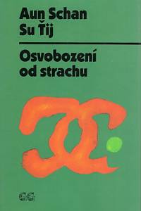 84180. Aun Schan Su Ťij – Osvobození od strachu