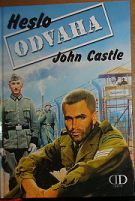 22248. Castle, John – Heslo ODVAHA