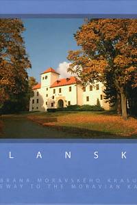 84695. Kučera, Jiří – Blansko, Brána Moravského krasu - Gateway to the Moravian Karst
