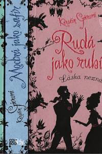 91154. Gierová, Kerstin – Rudá jako rubín / Modrá jako safír / Zelená jako smaragd