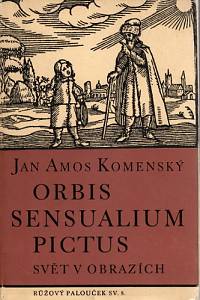 9779. Comenii, Johanus Amos (= Komenský, Jan Amos; Comenius, John Amos) – Orbis Sensualium Pictus - Svět v obrazích 