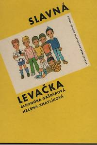 37619. Gašparová, Eleonóra – Slavná levačka