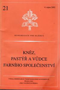 92060. Kněz, pastýř a vůdce farního společenství