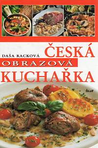 86450. Racková, Daša – Česká obrazová kuchařka