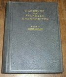 26111. Handbuch der Pflanzenkrankheiten. 5. Bd.: Tierische Schädlinge an Nutzpflanzen. 2. Teil.