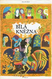86841. Ďuríčková, Mária – Bílá kněžna