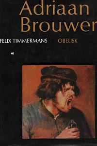 92664. Timmerans, Felix – Adriaan Brouwer