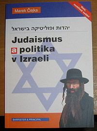Čejka, Marek – Judaismus a politika v Izraeli