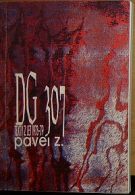 26568. Pavel Z. (= Zajíček, Pavel) – DG 307, Texty z let 1973-80