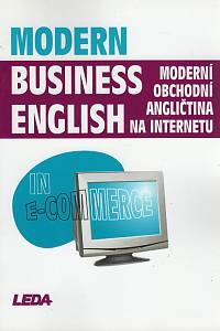 87419. Kaftan, Miroslav – Modern Business English in E-Commerce - Moderní obchodní angličtina na internetu