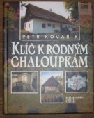 5663. Kovařík, Petr – Klíč k rodným chaloupkám