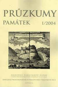 88206. Průzkumy památek, Ročník XI., číslo 1 (2004)