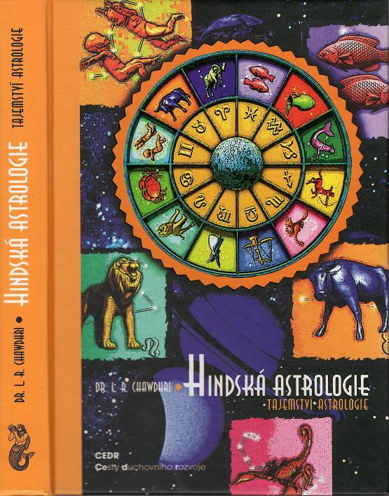 Chawdhri, L. R. – Hindská astrologie, Tajemství astrologie