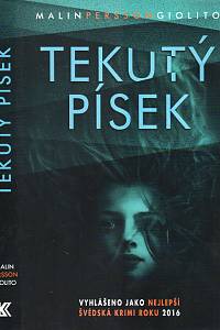93871. Persson Giolito, Malin – Tekutý písek