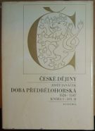 30032. Janáček, Josef – České dějiny - Doba předbělohorská (1526-1547), kniha I - díl II