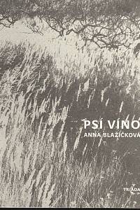 94150. Blažíčková, Anna – Psí víno
